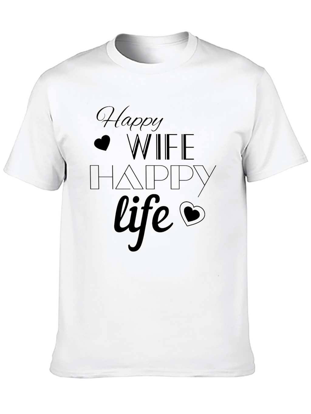 Happy Wife Happy Life Black T-Shirt