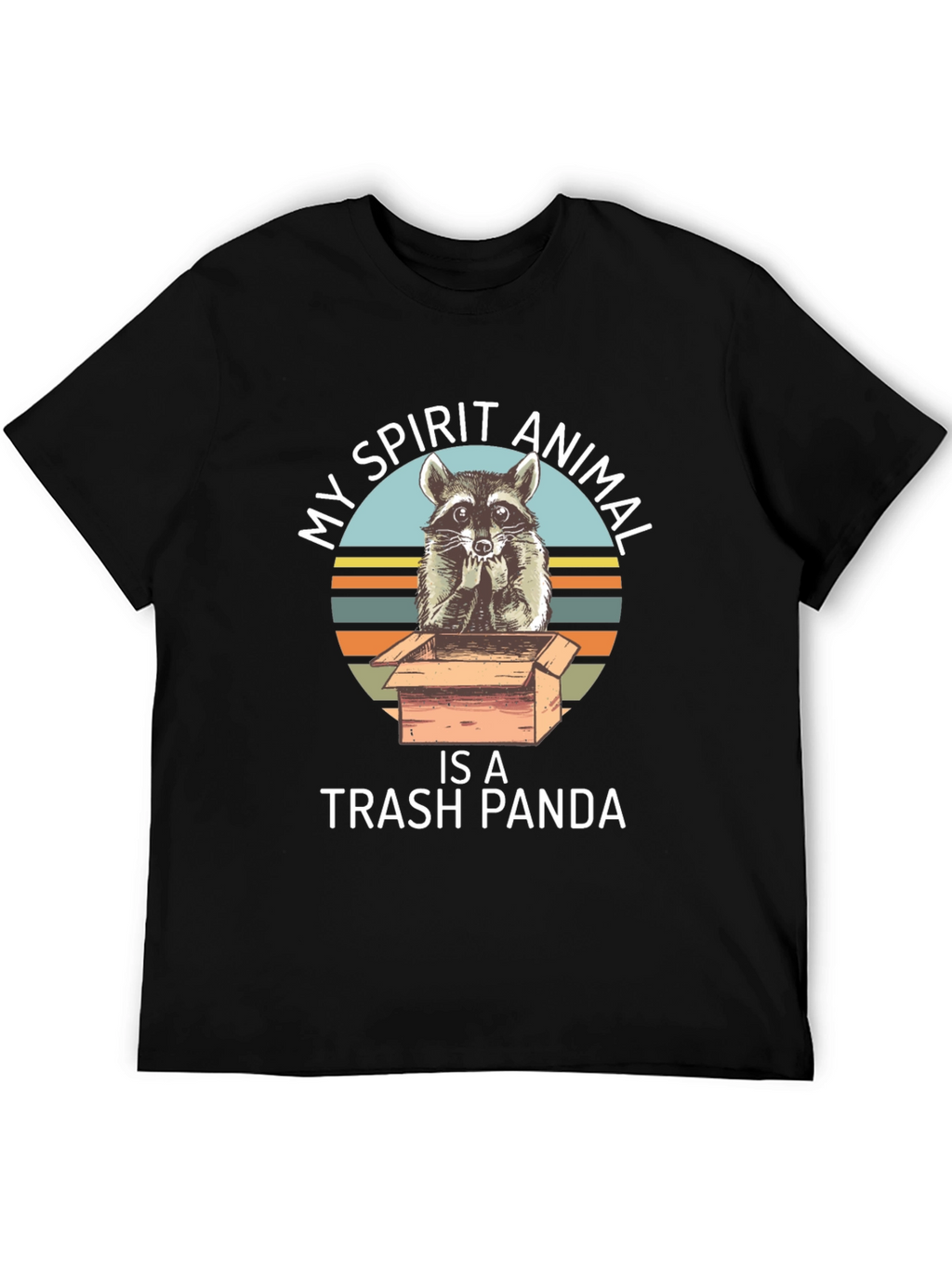 Trash Panda T-Shirt - My Spirit Animal Raccoon Tee