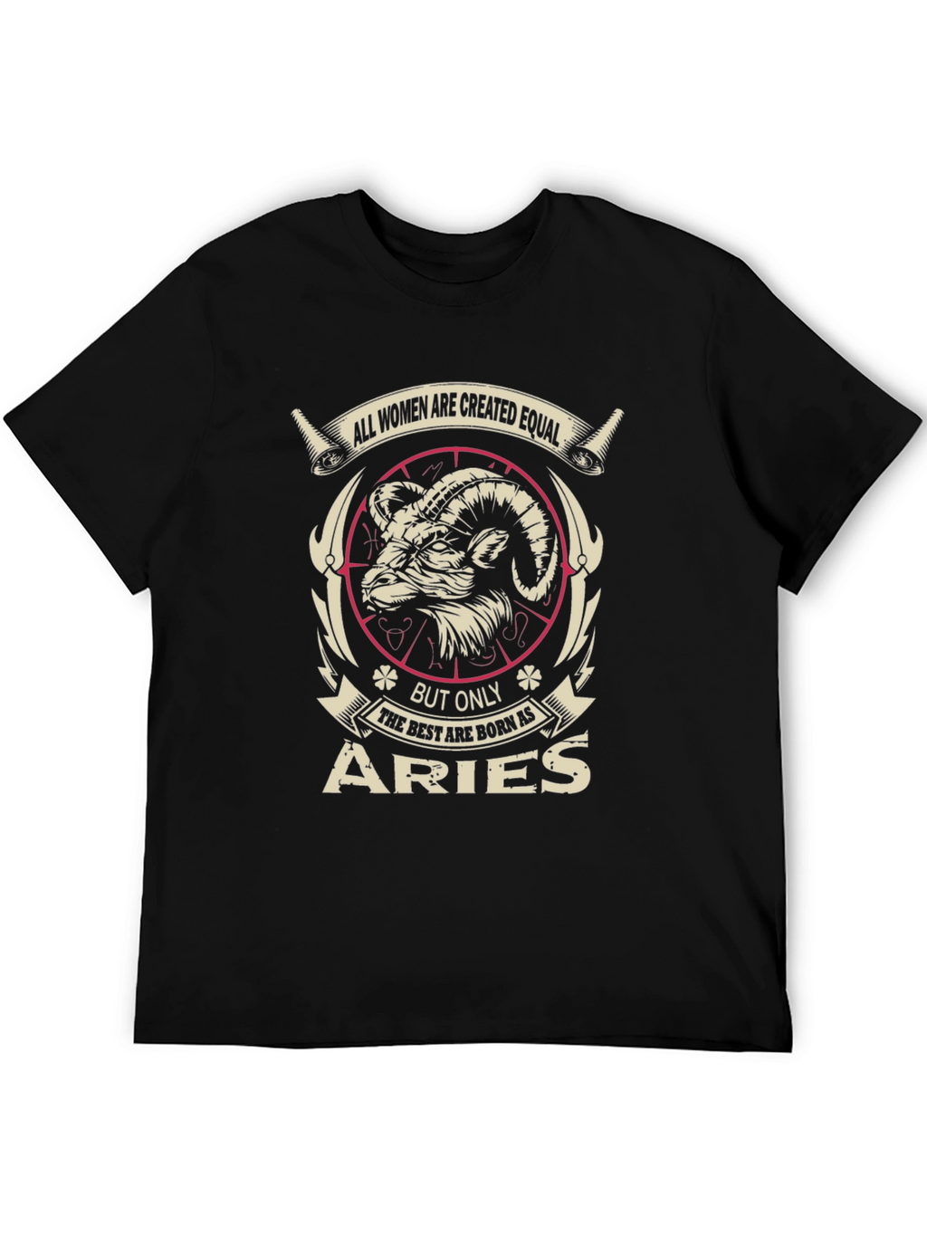 Aries Zodiac T-Shirt - All Women Are Created Equal