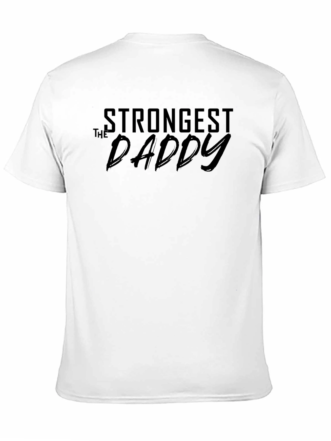 The Strongest Daddy - Mens Black T-Shirt