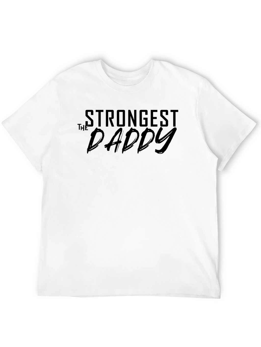 The Strongest Daddy - Mens Black T-Shirt