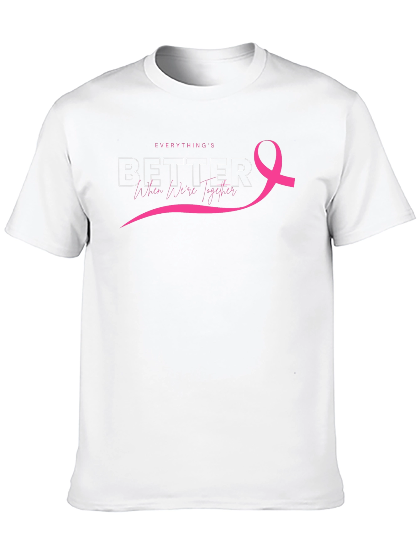 Everythings Better Together Breast Cancer Awareness Tee