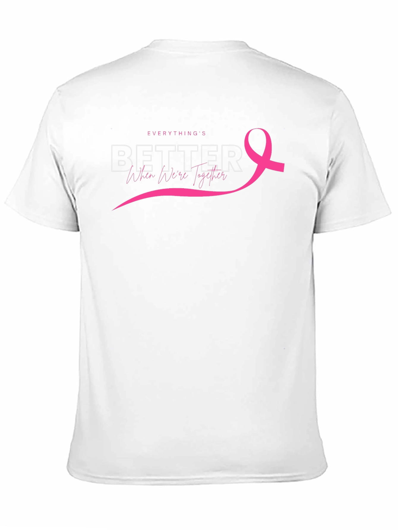 Everythings Better Together Breast Cancer Awareness Tee