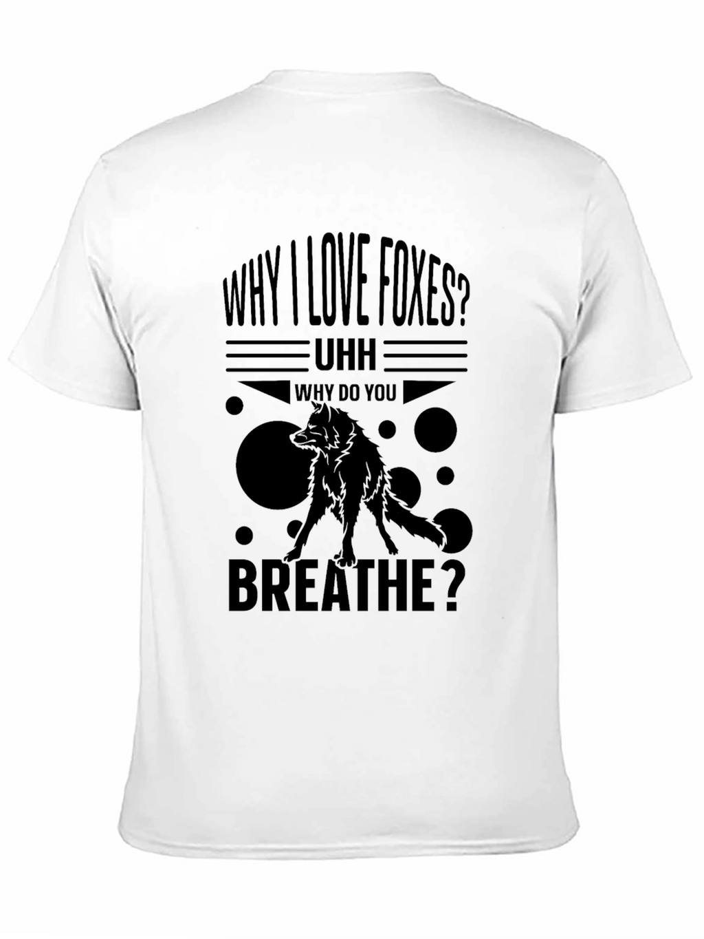 Why I Love Foxes T-Shirt
