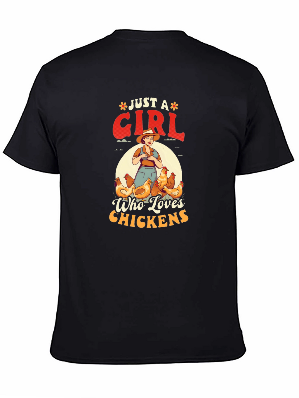 Just A Girl Who Loves Chickens Graphic T-Shirt