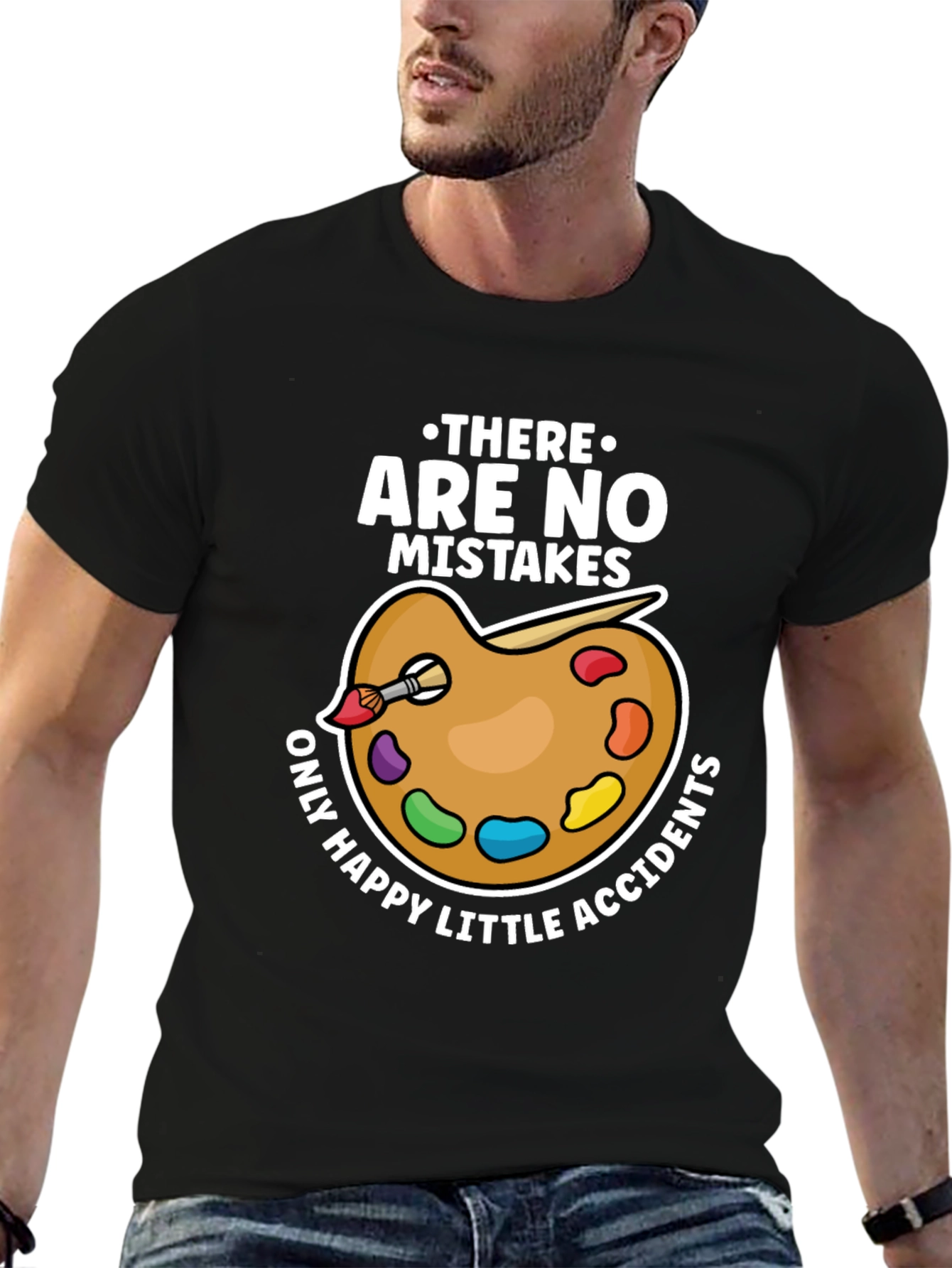 No Mistakes Happy Accidents Artist T-Shirt