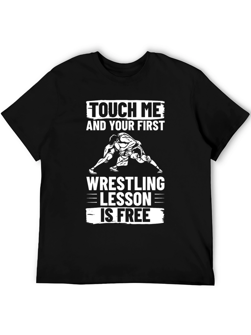 Touch Me Wrestling Lesson T-Shirt