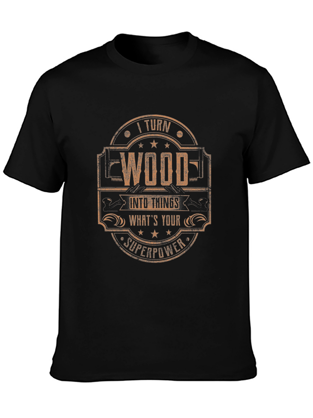 Woodworking Superpower T-Shirt
