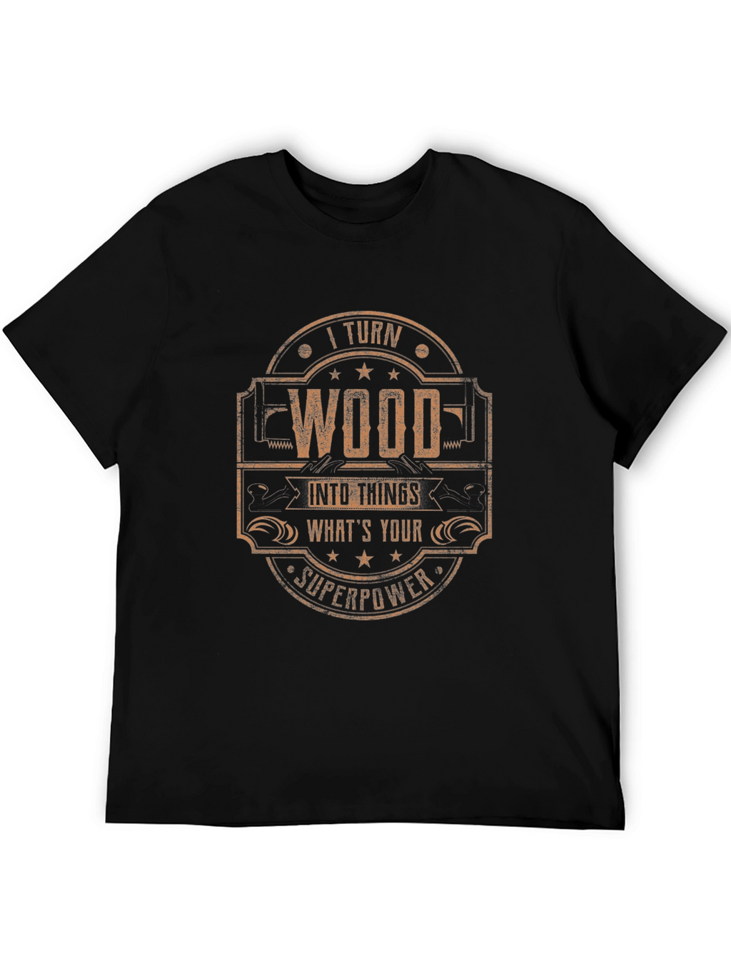 Woodworking Superpower T-Shirt