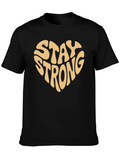 Stay Strong Heart Graphic Tee