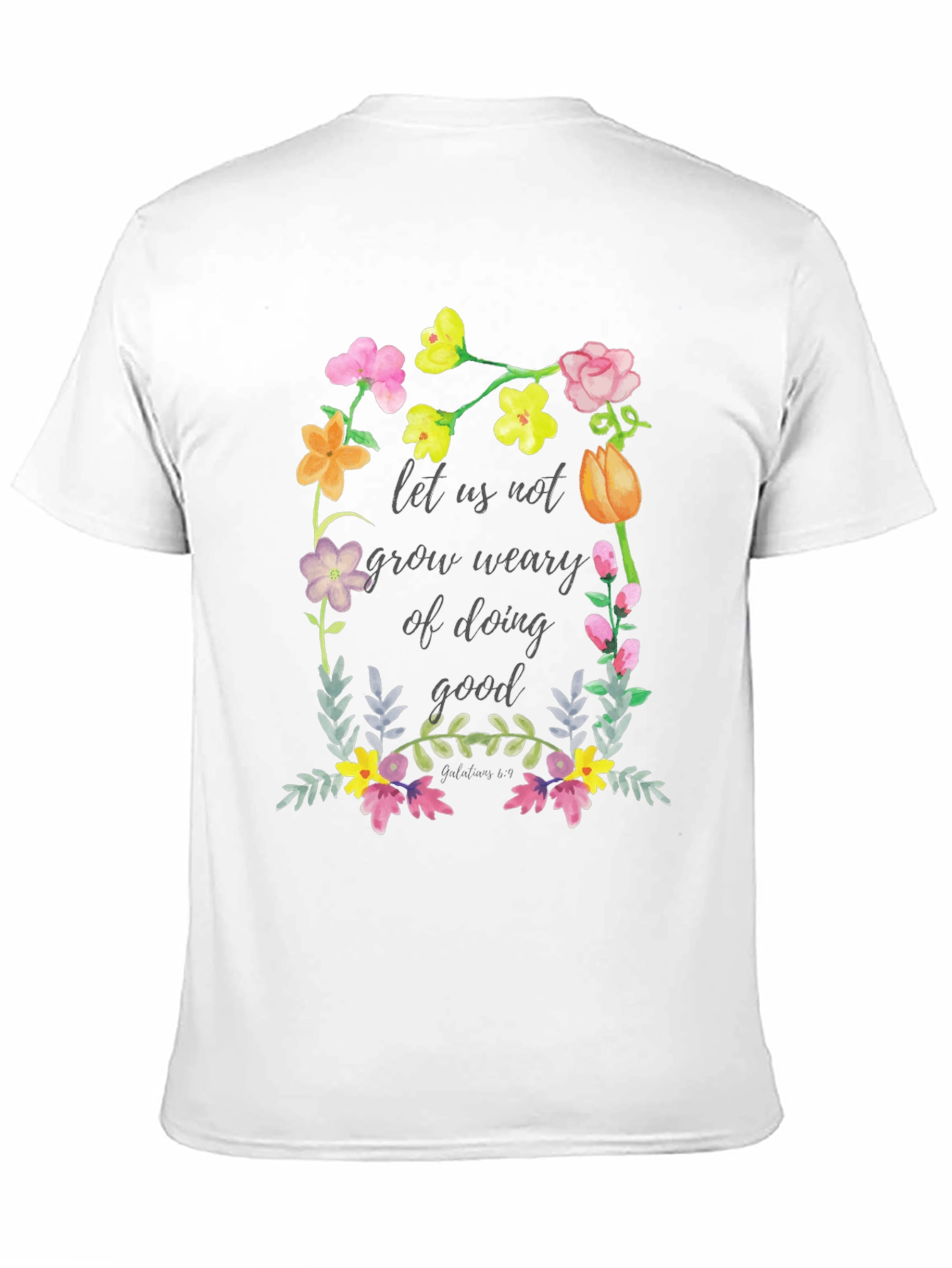 Floral Scripture T-Shirt - Do Good