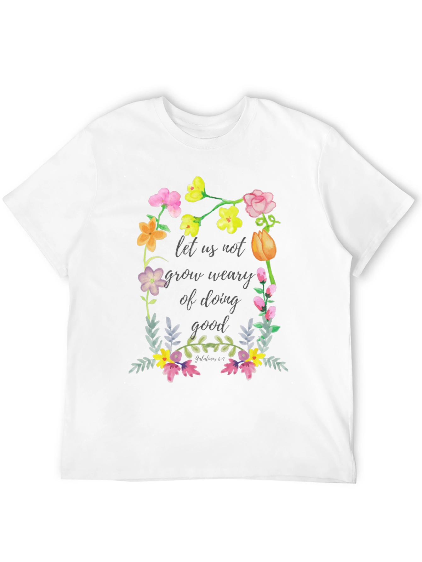 Floral Scripture T-Shirt - Do Good