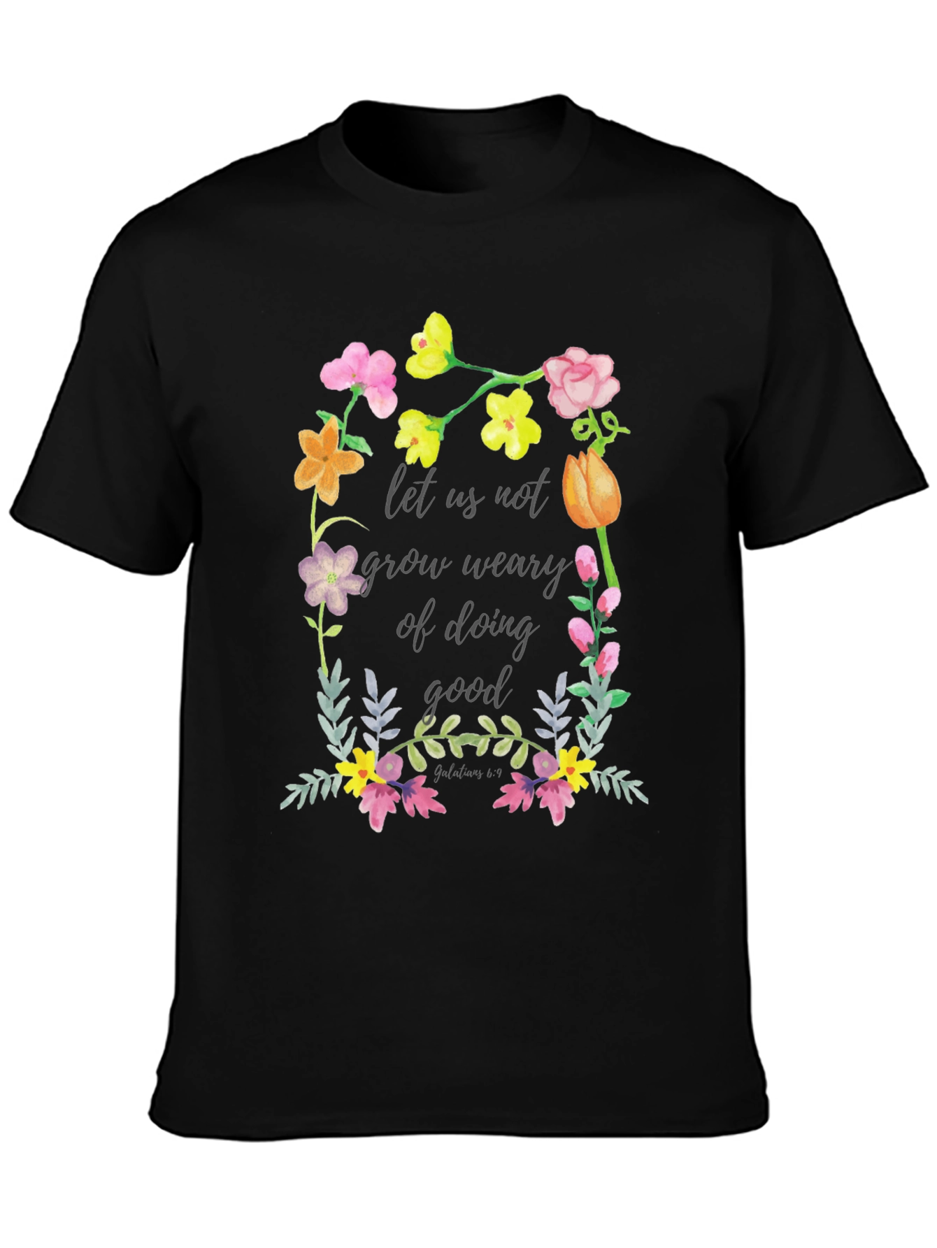 Floral Scripture T-Shirt - Do Good