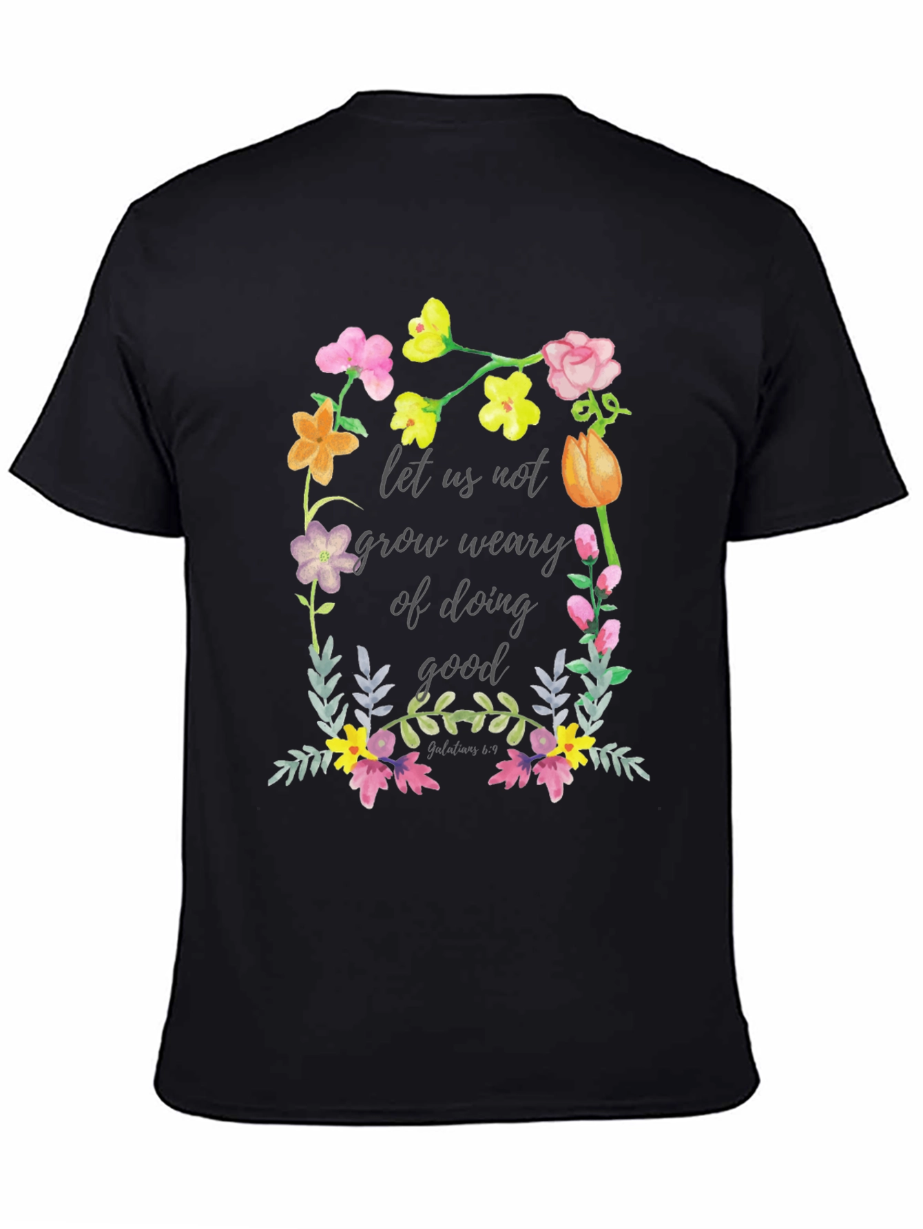 Floral Scripture T-Shirt - Do Good