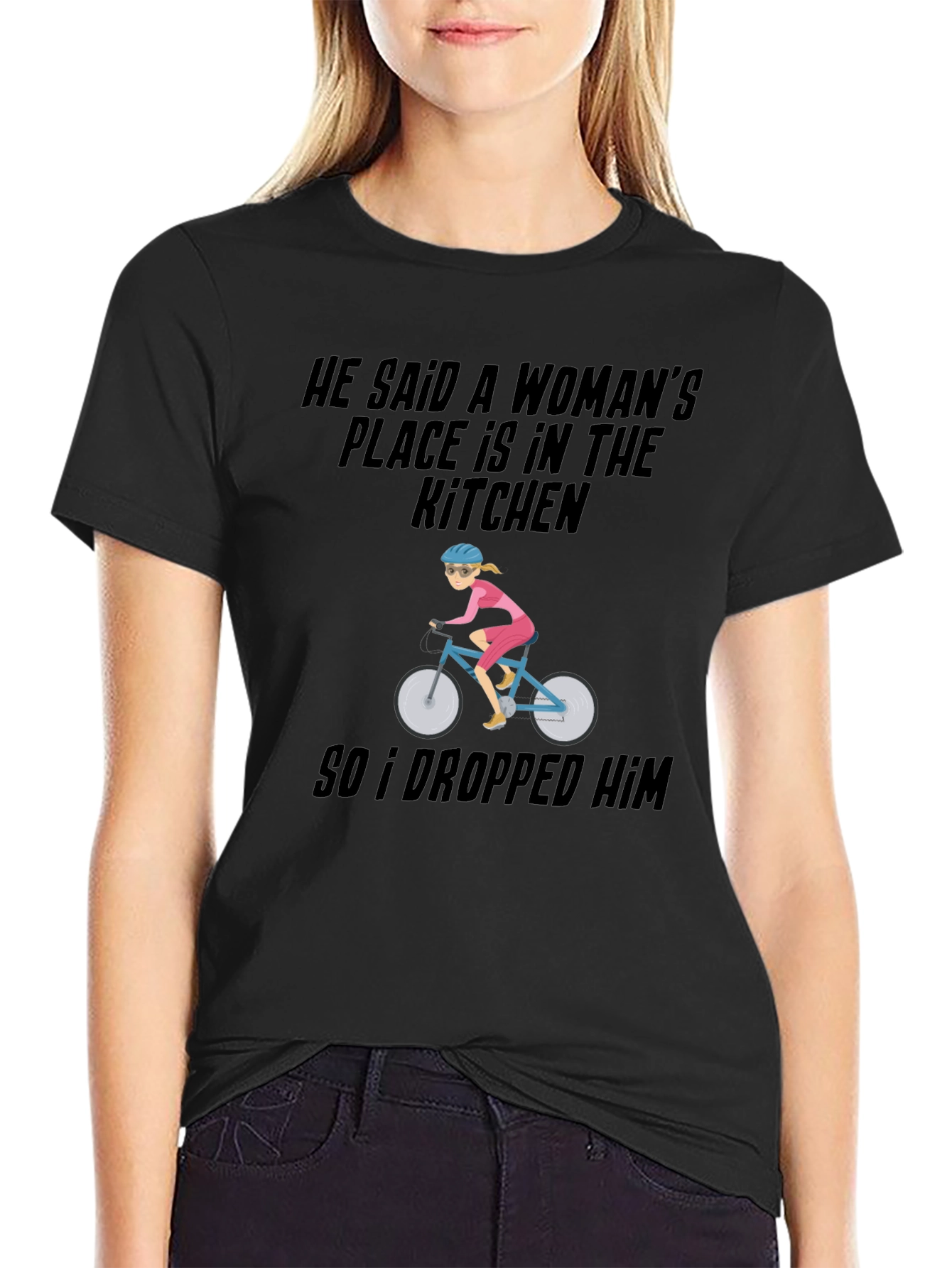 Feminist Cyclist Graphic Tee - He Said A Womans Place Is...