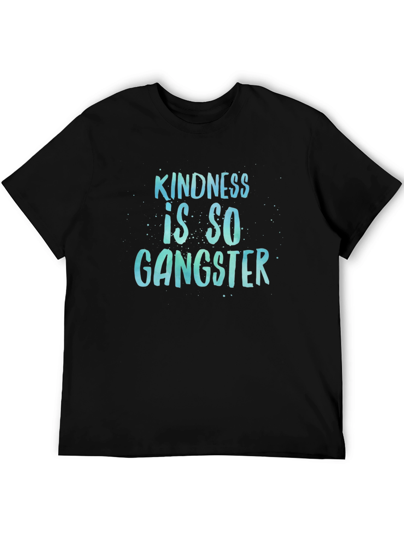 Kindness is So Gangster Black T-Shirt