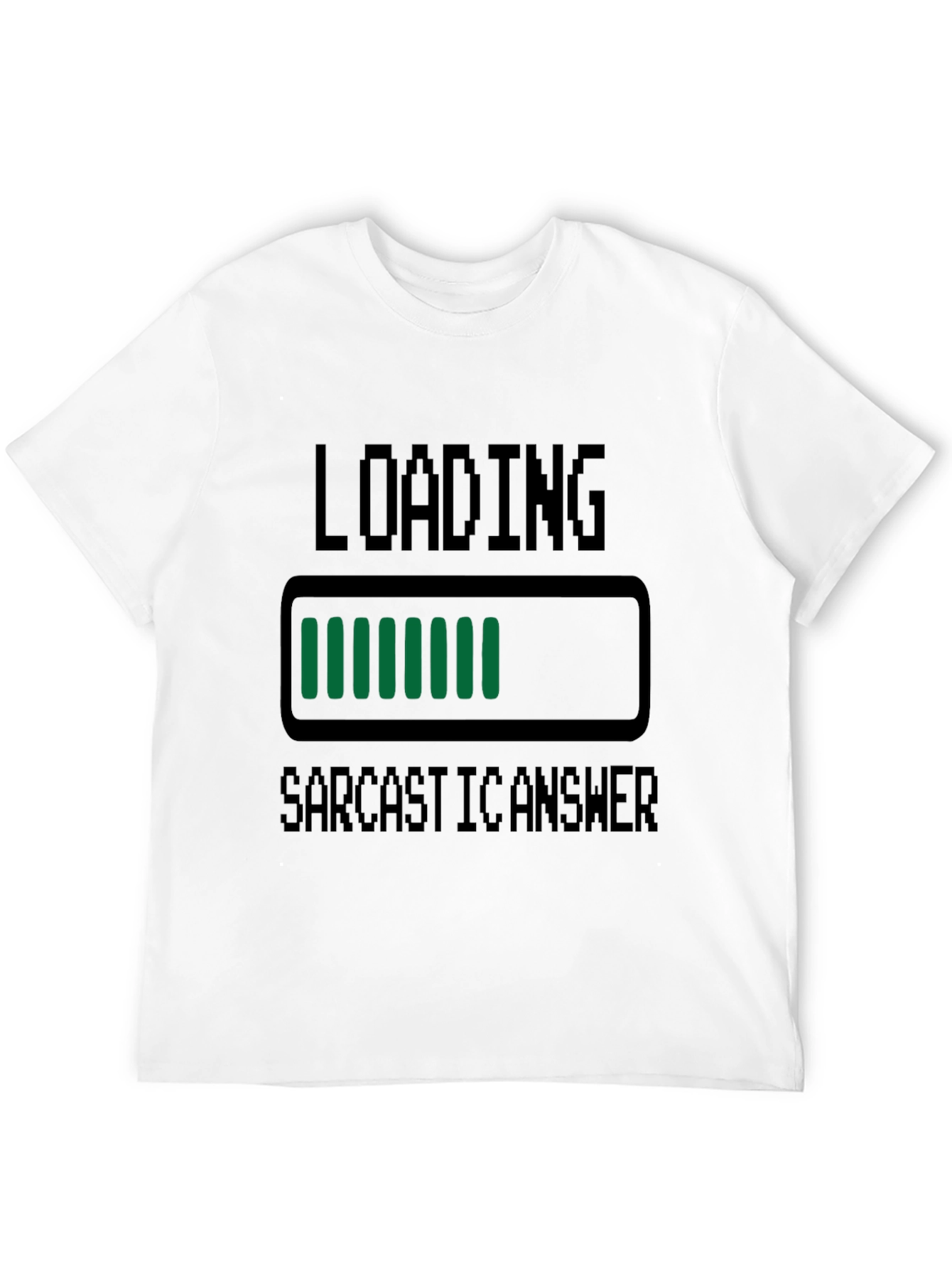 Sarcastic Answer Loading T-Shirt Funny Graphic Tee