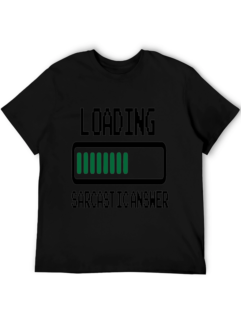 Sarcastic Answer Loading T-Shirt Funny Graphic Tee