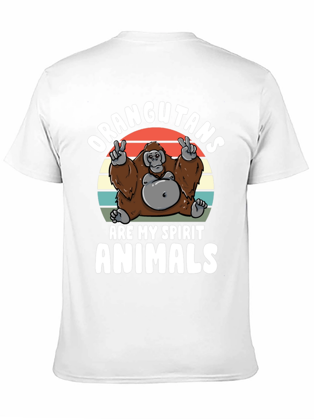 Orangutans Are My Spirit Animals T-Shirt
