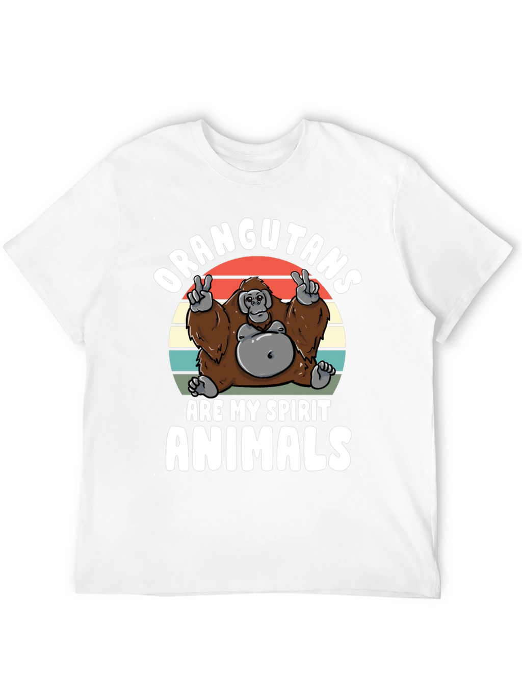 Orangutans Are My Spirit Animals T-Shirt