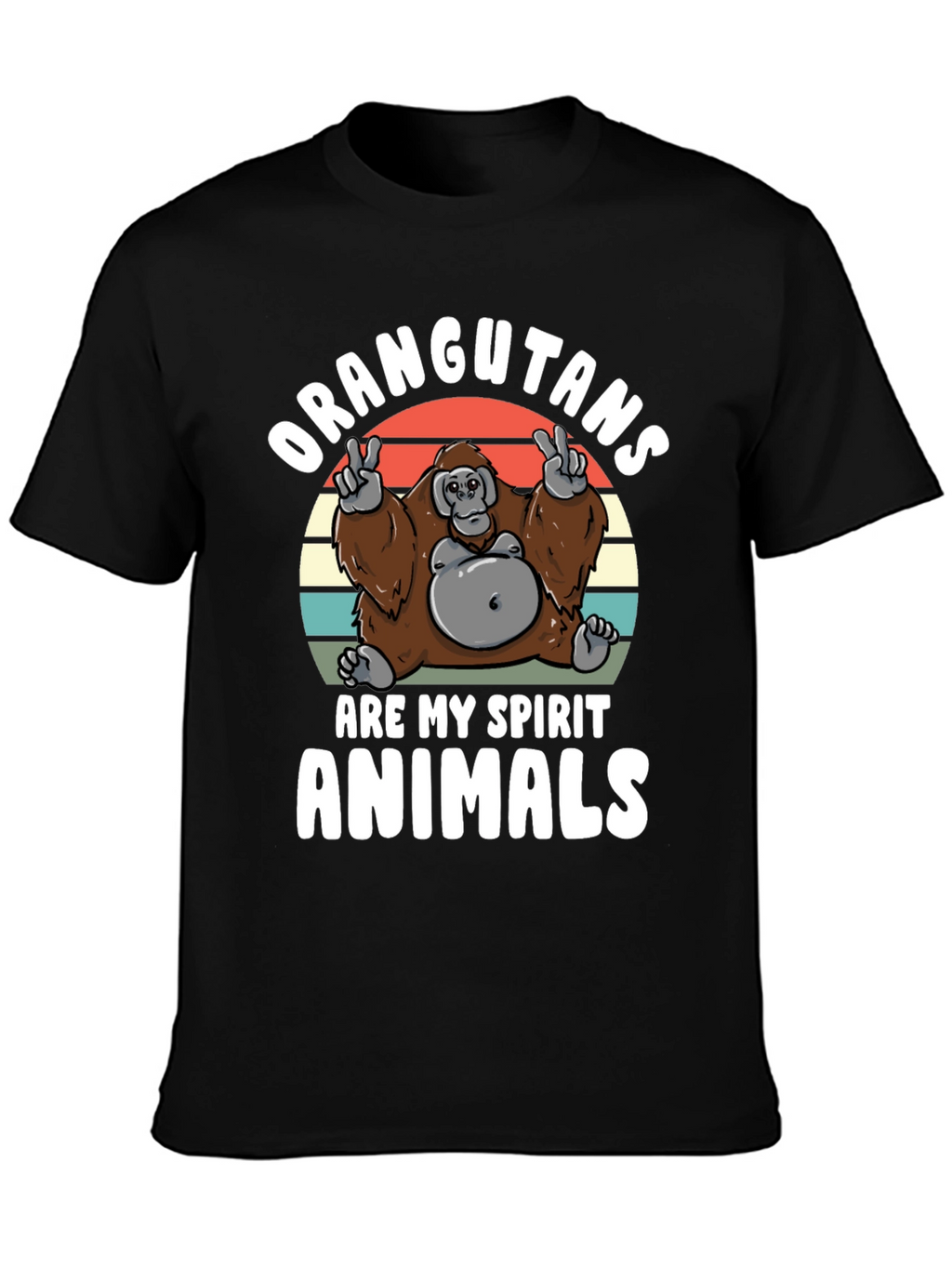 Orangutans Are My Spirit Animals T-Shirt