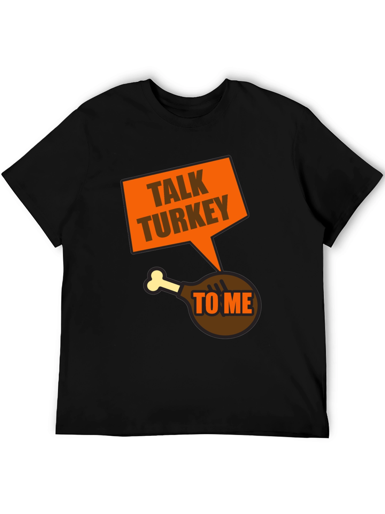 Talk Turkey To Me T-Shirt