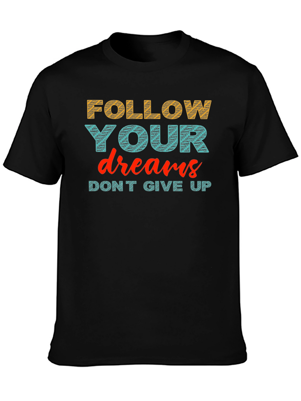 Motivational Graphic Print Crew Neck T-Shirt