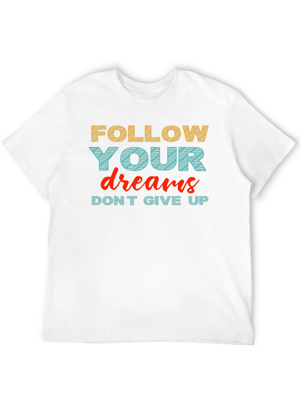 Motivational Graphic Print Crew Neck T-Shirt
