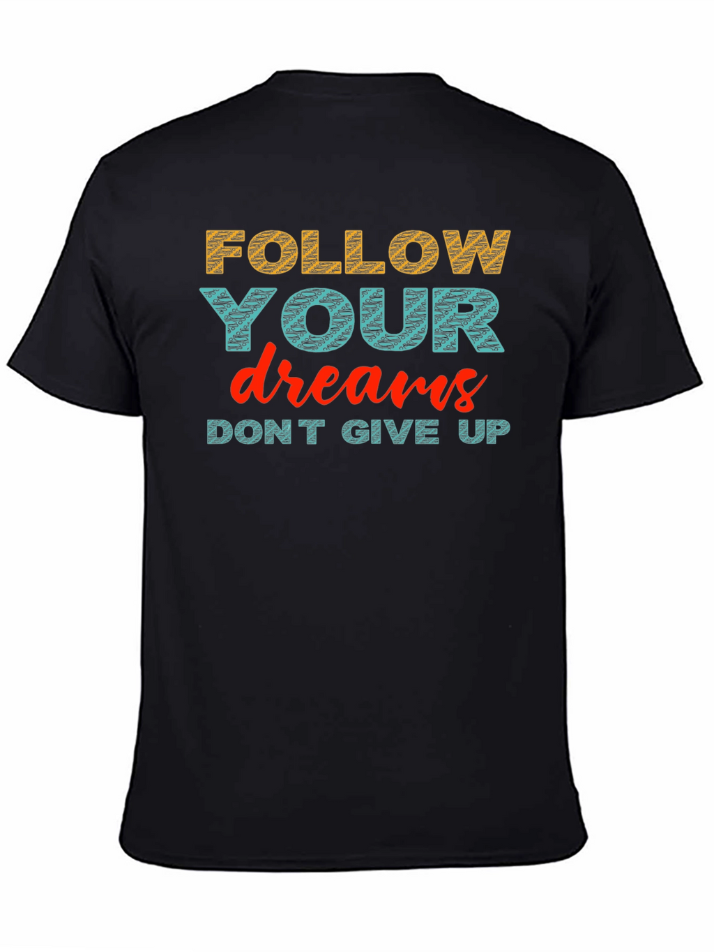 Motivational Graphic Print Crew Neck T-Shirt