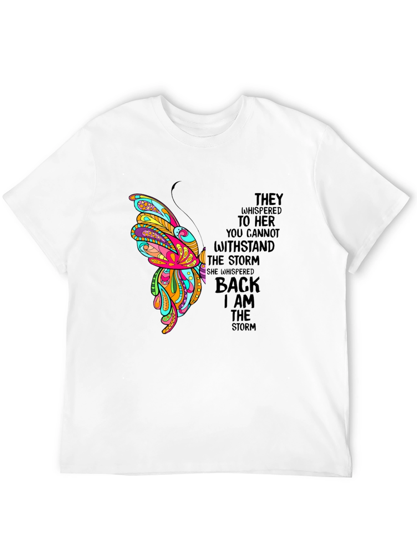 I Am The Storm Butterfly Graphic Tee