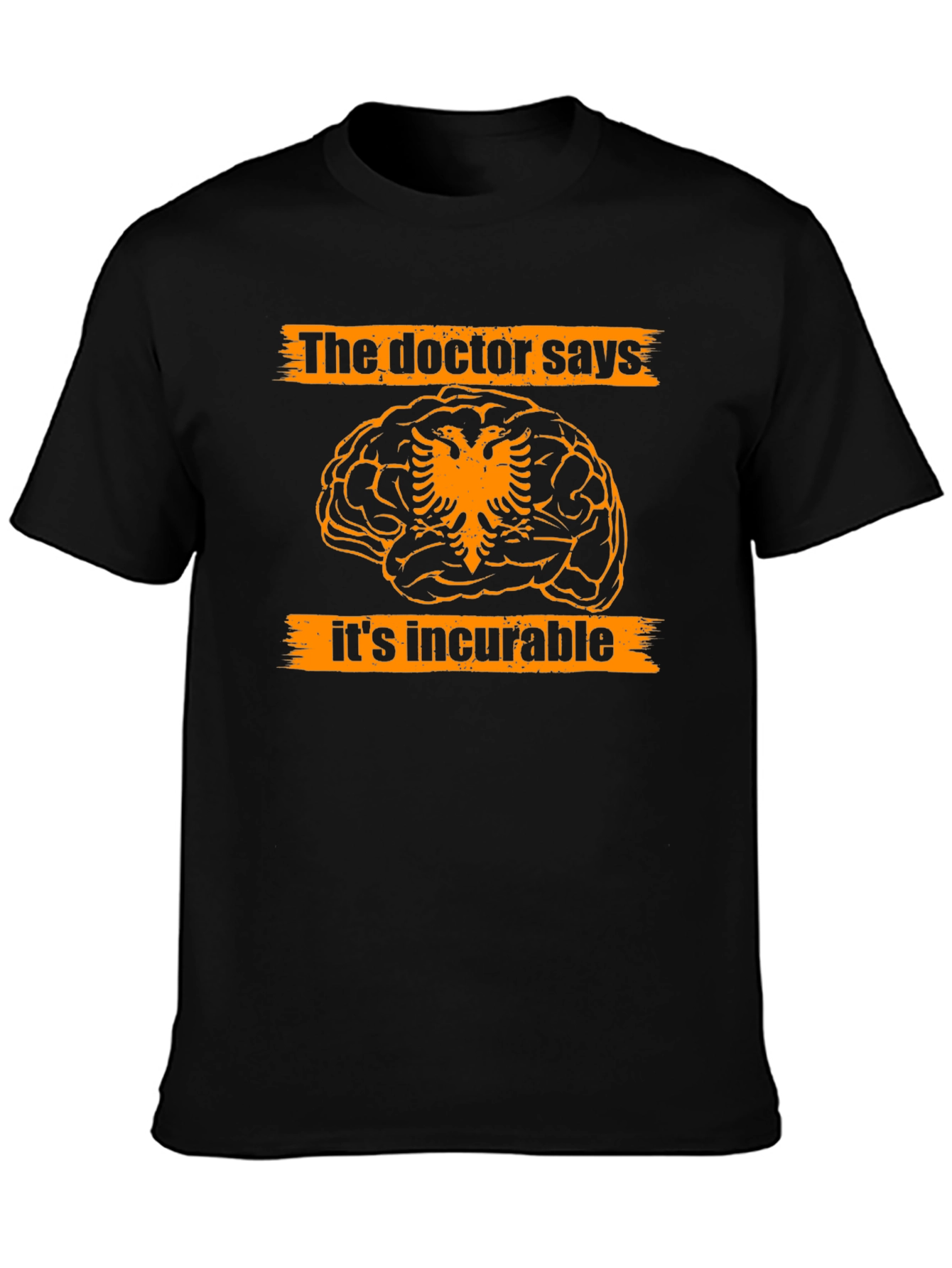 The Doctor Says Its Incurable Tee