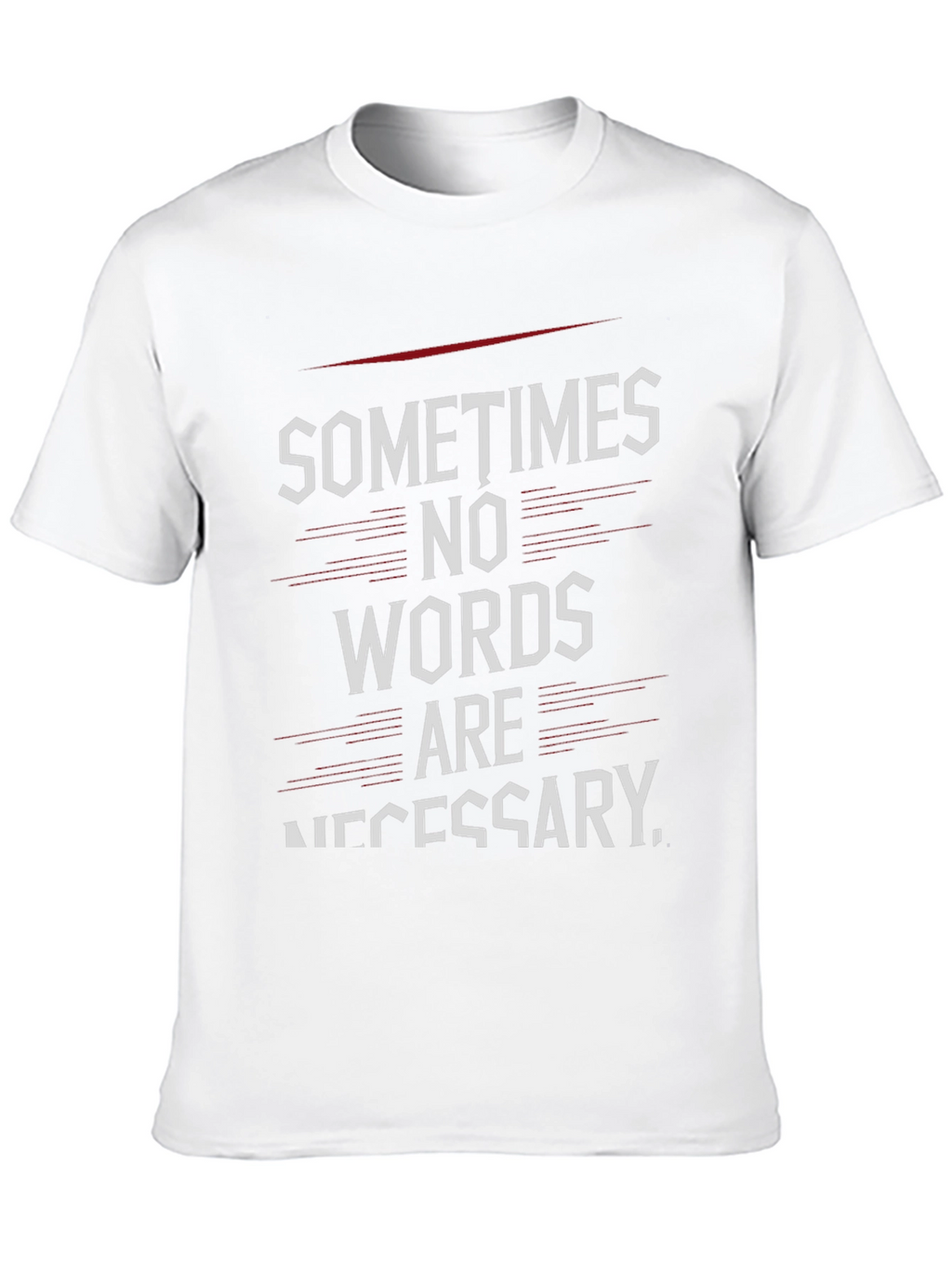 Sometimes No Words T-Shirt - Black Graphic Tee