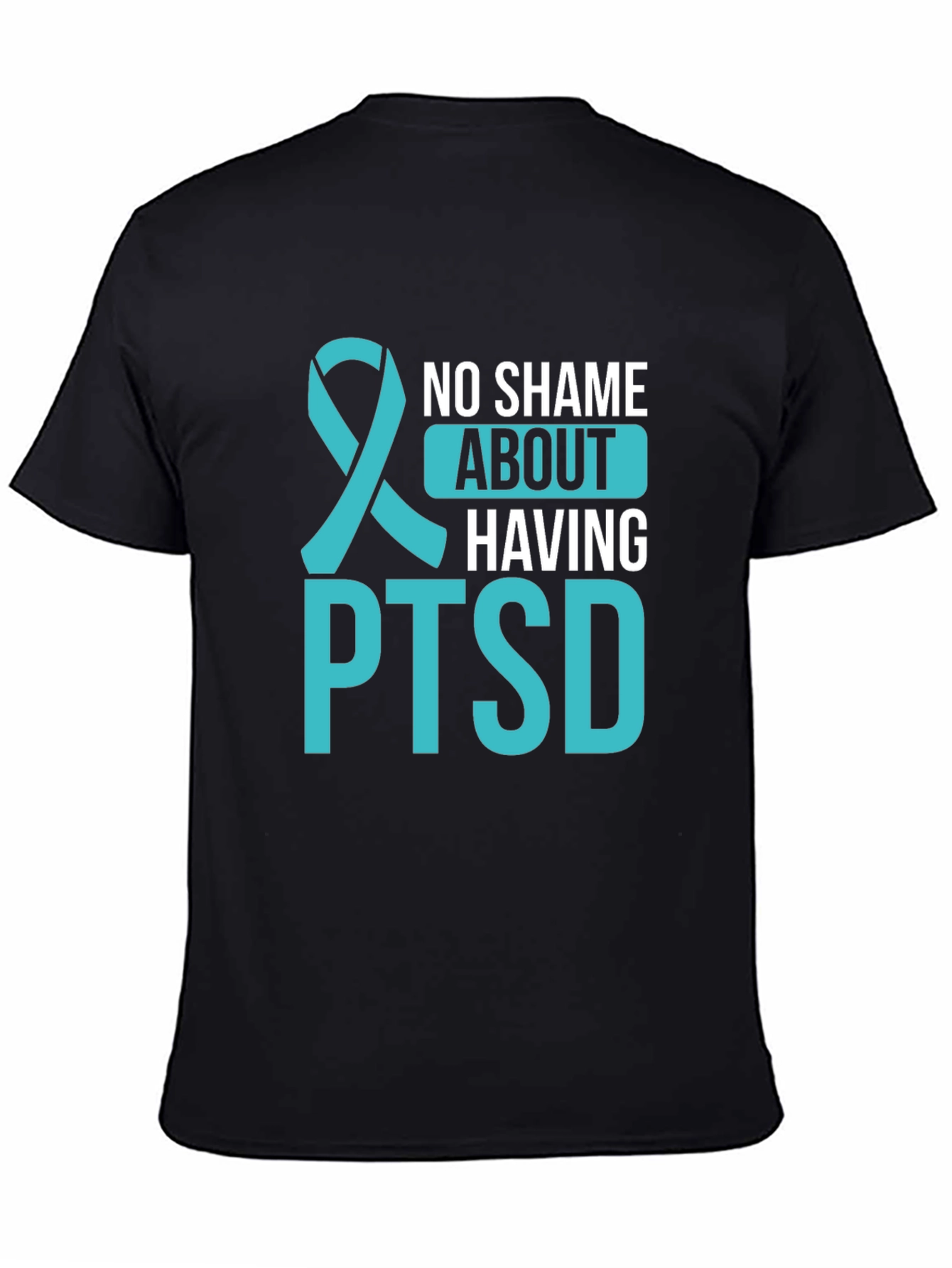 No Shame About Having PTSD Awareness Ribbon T-Shirt