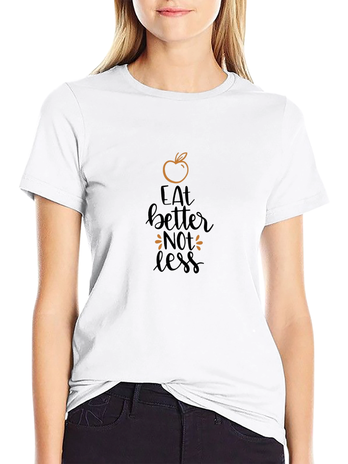 Eat Better Not Less Graphic Tee