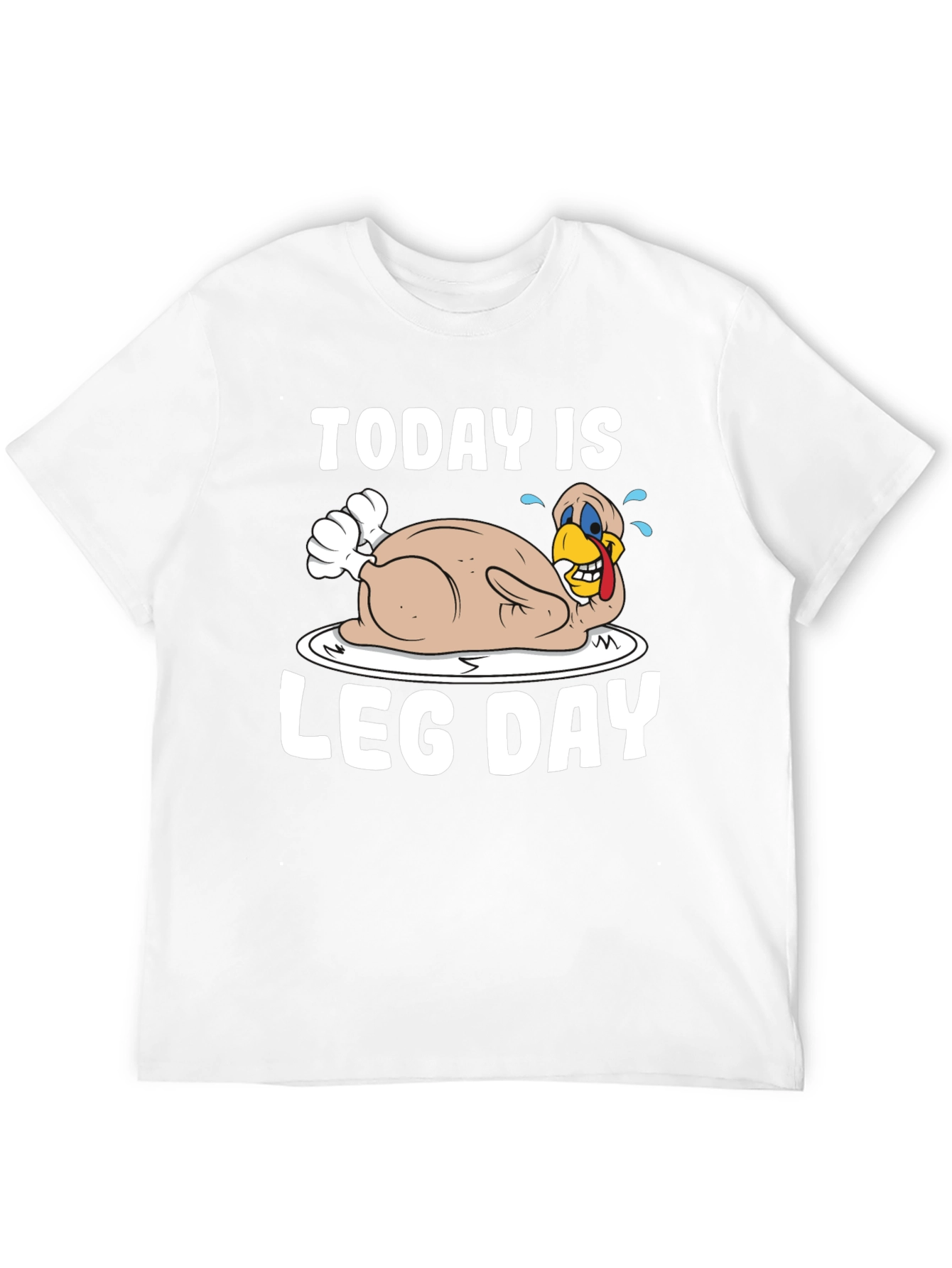 Today is Leg Day Turkey Graphic T-Shirt
