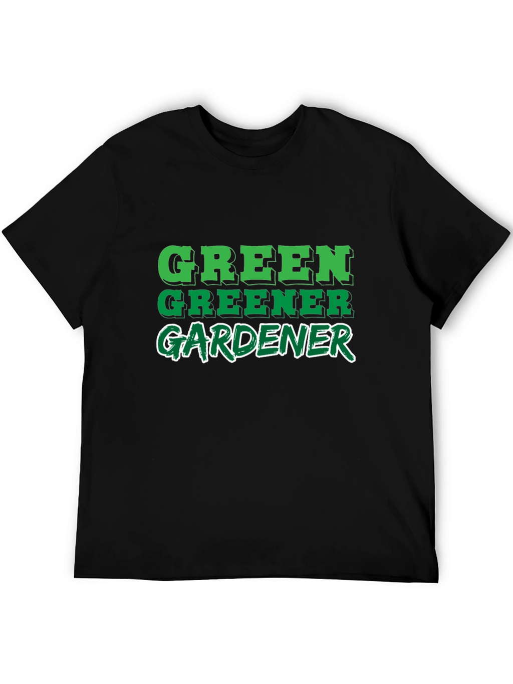 Green Greener Gardener Black T-Shirt