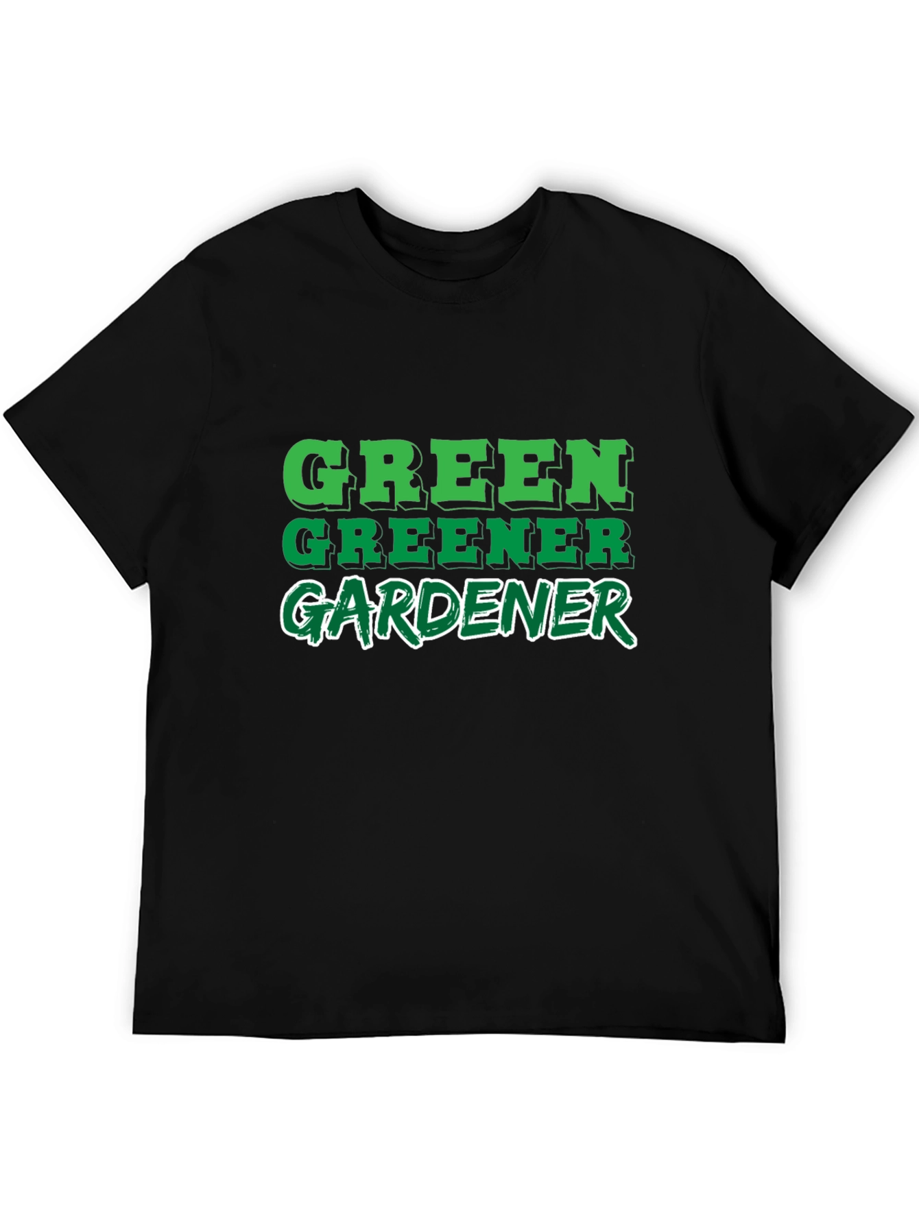 Green Greener Gardener Black T-Shirt