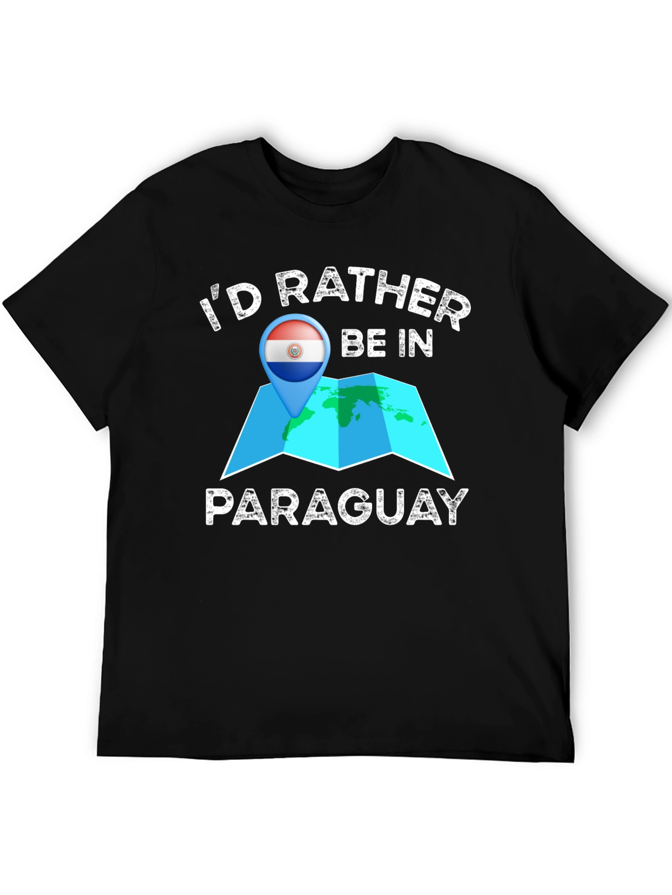Id Rather Be In Paraguay T-Shirt