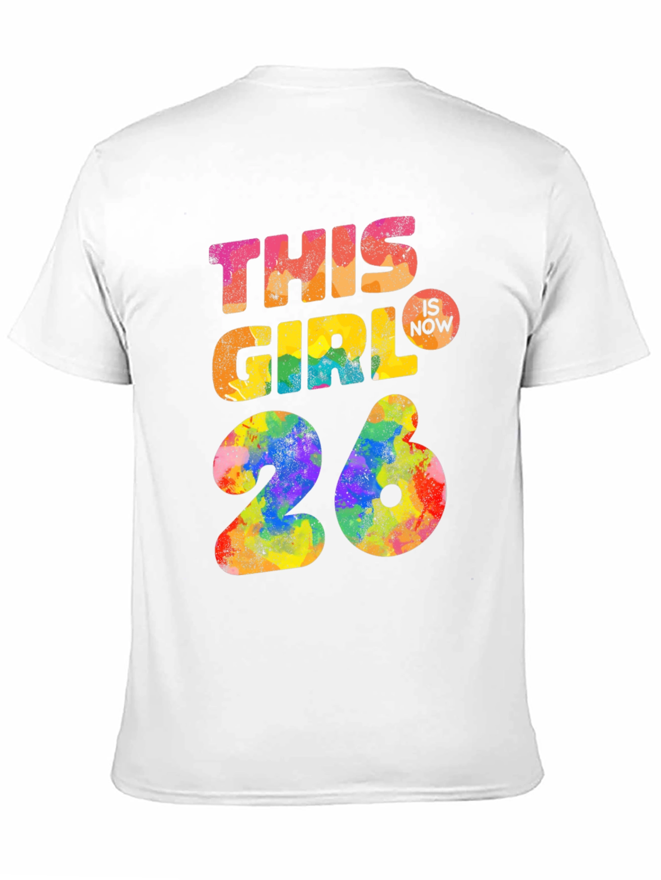 This Girl is Now 26 T-Shirt