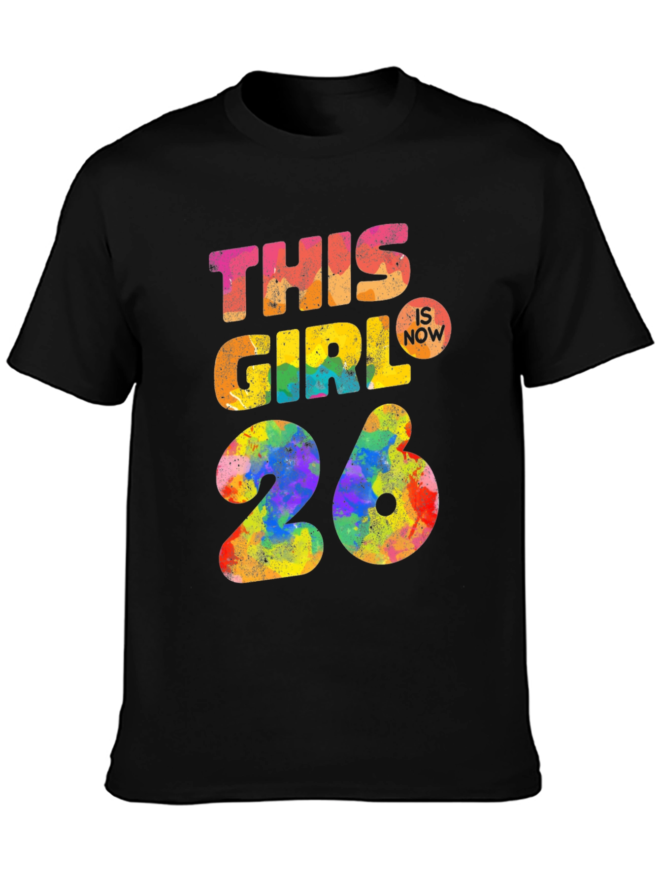 This Girl is Now 26 T-Shirt