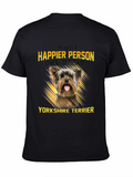 Happier Person Yorkshire Terrier Dog T-Shirt