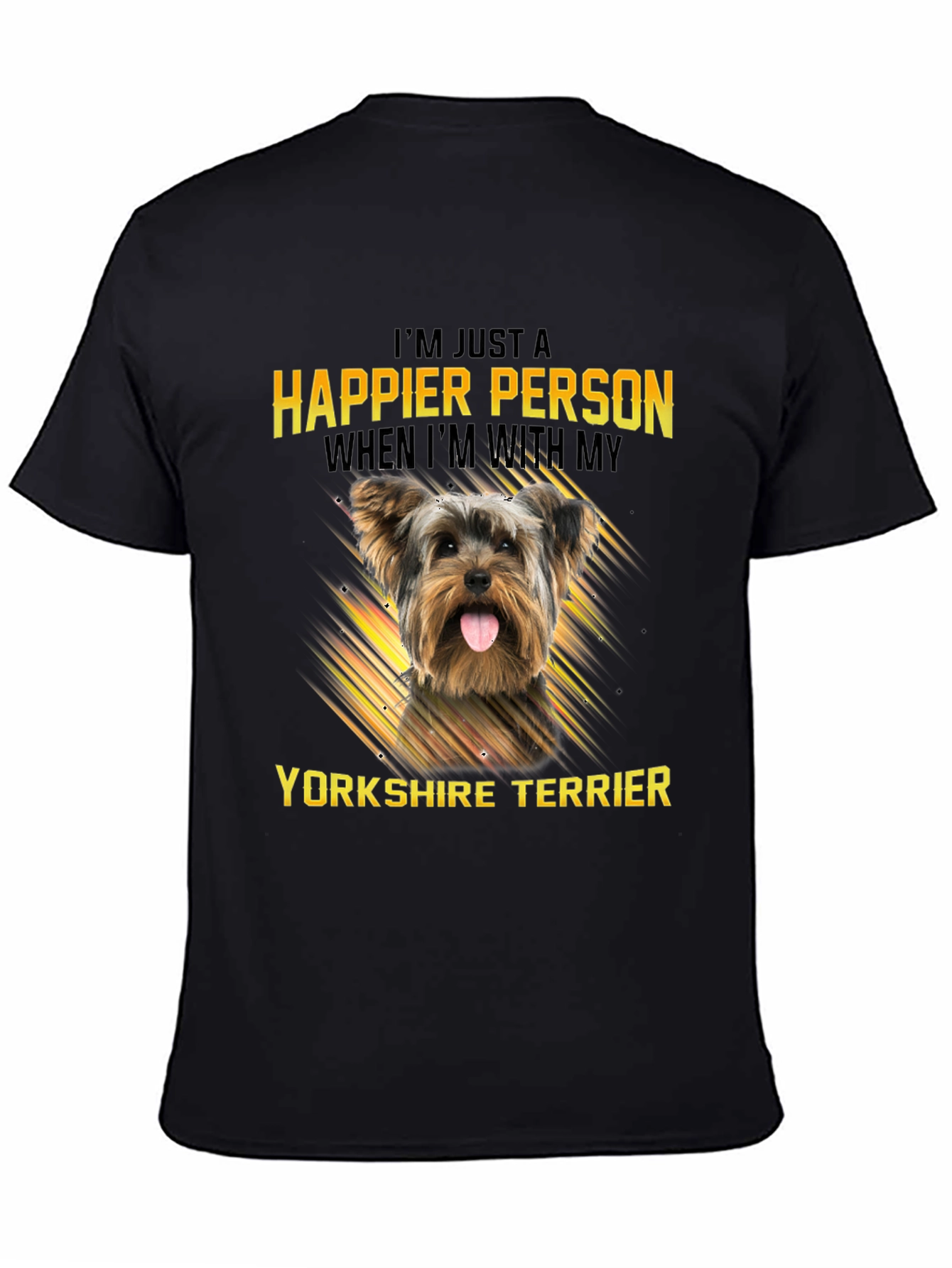 Happier Person Yorkshire Terrier Dog T-Shirt
