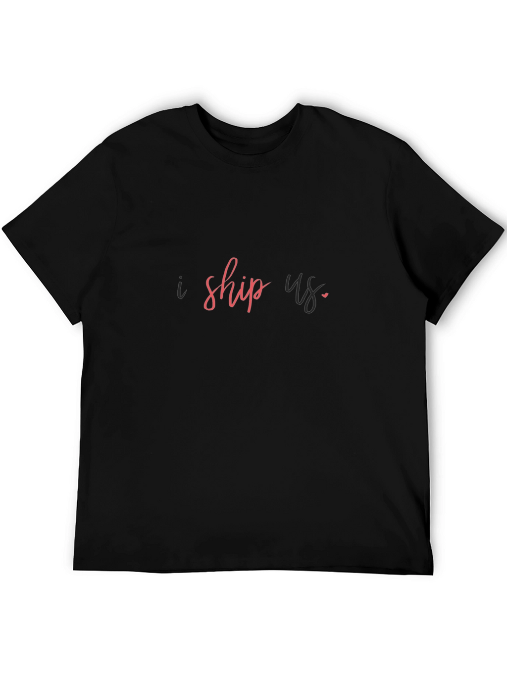 I Ship Us Graphic Tee - Trendy Black T-Shirt