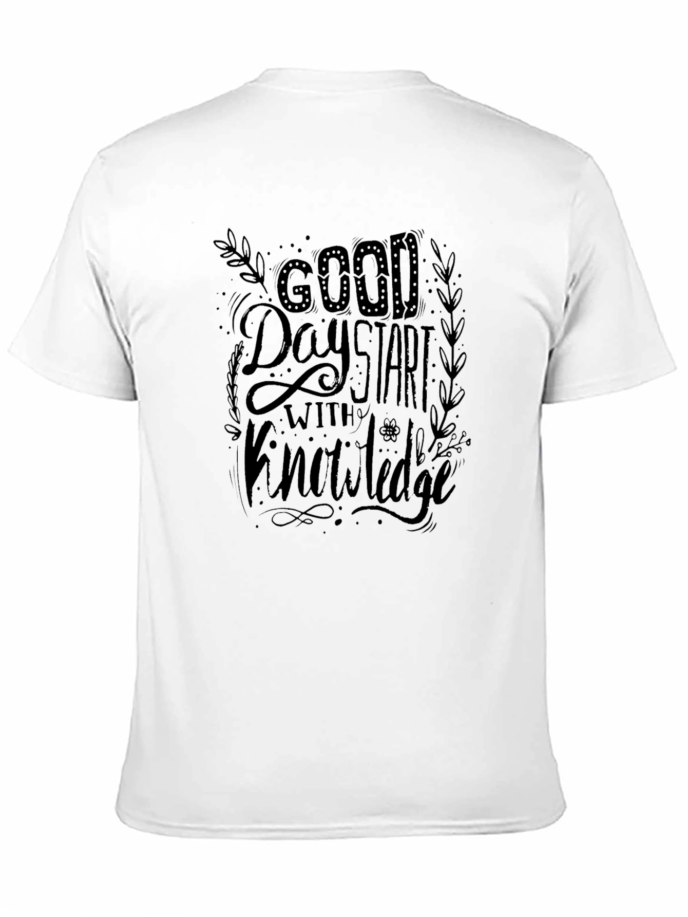 Good Day Start With Knowledge Black Graphic Tee