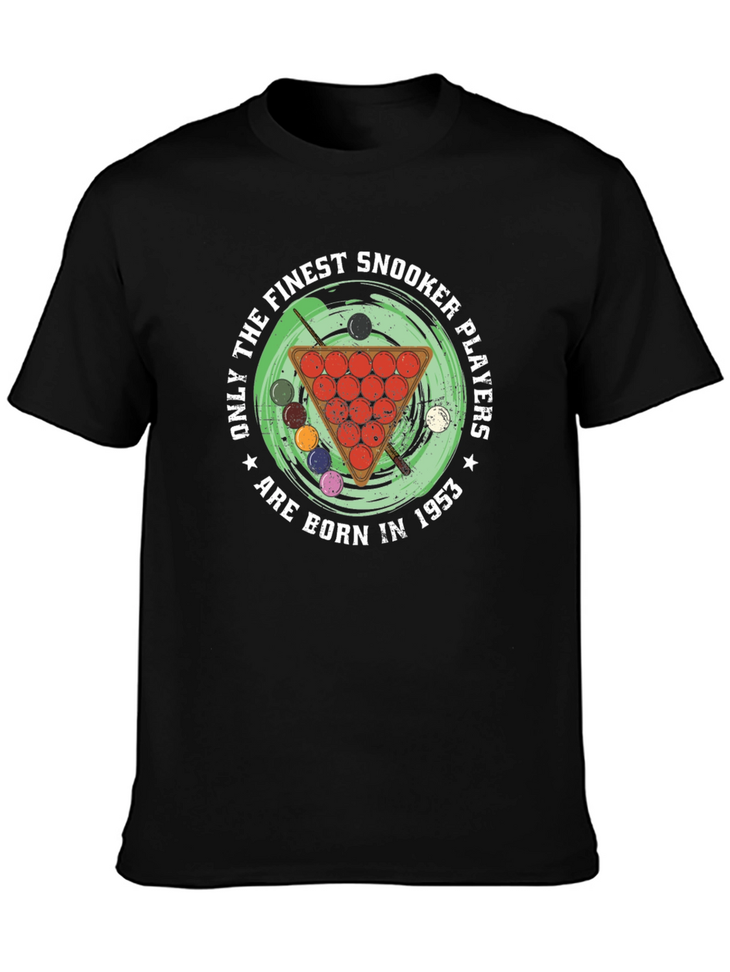 Snooker Player T-Shirt - Born in 1953
