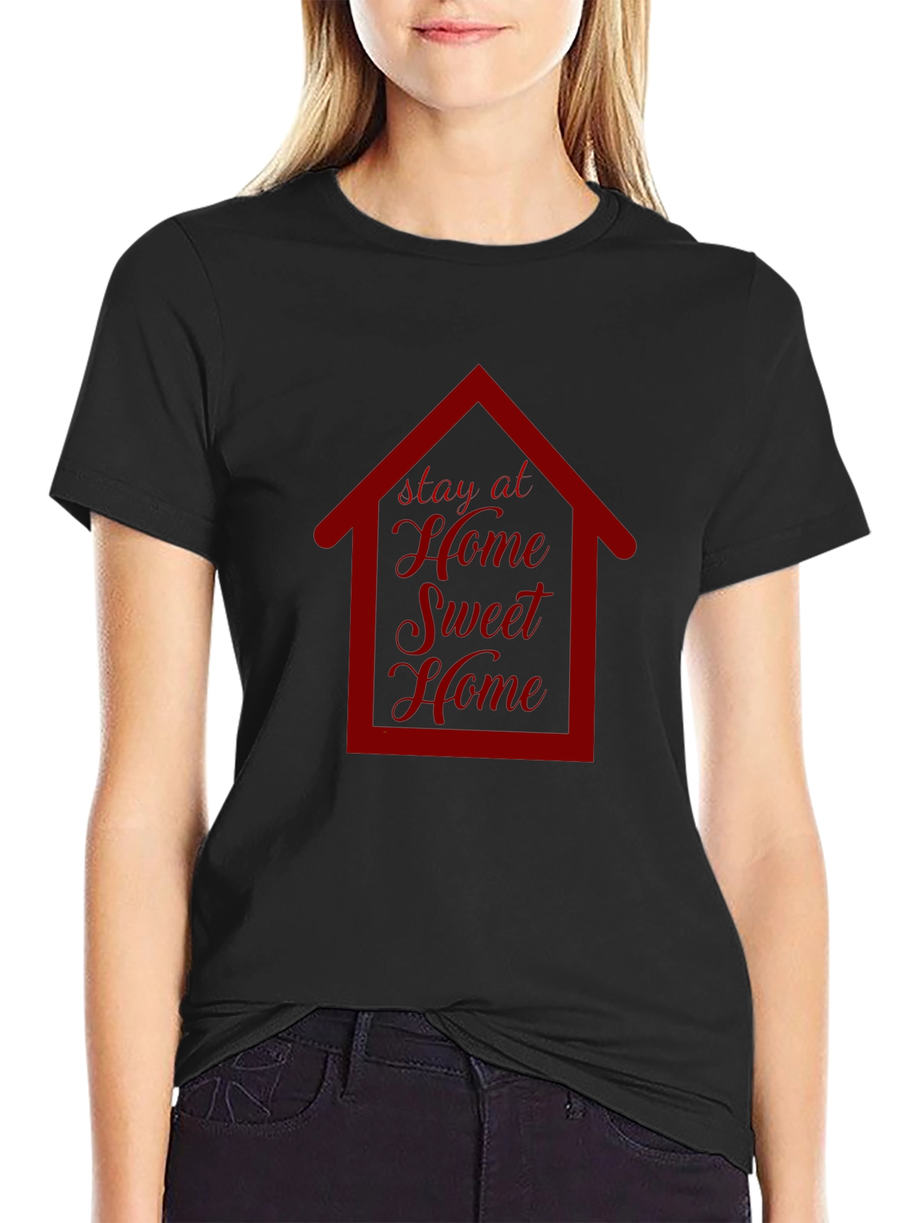 Stay at Home Sweet Home Graphic T-Shirt
