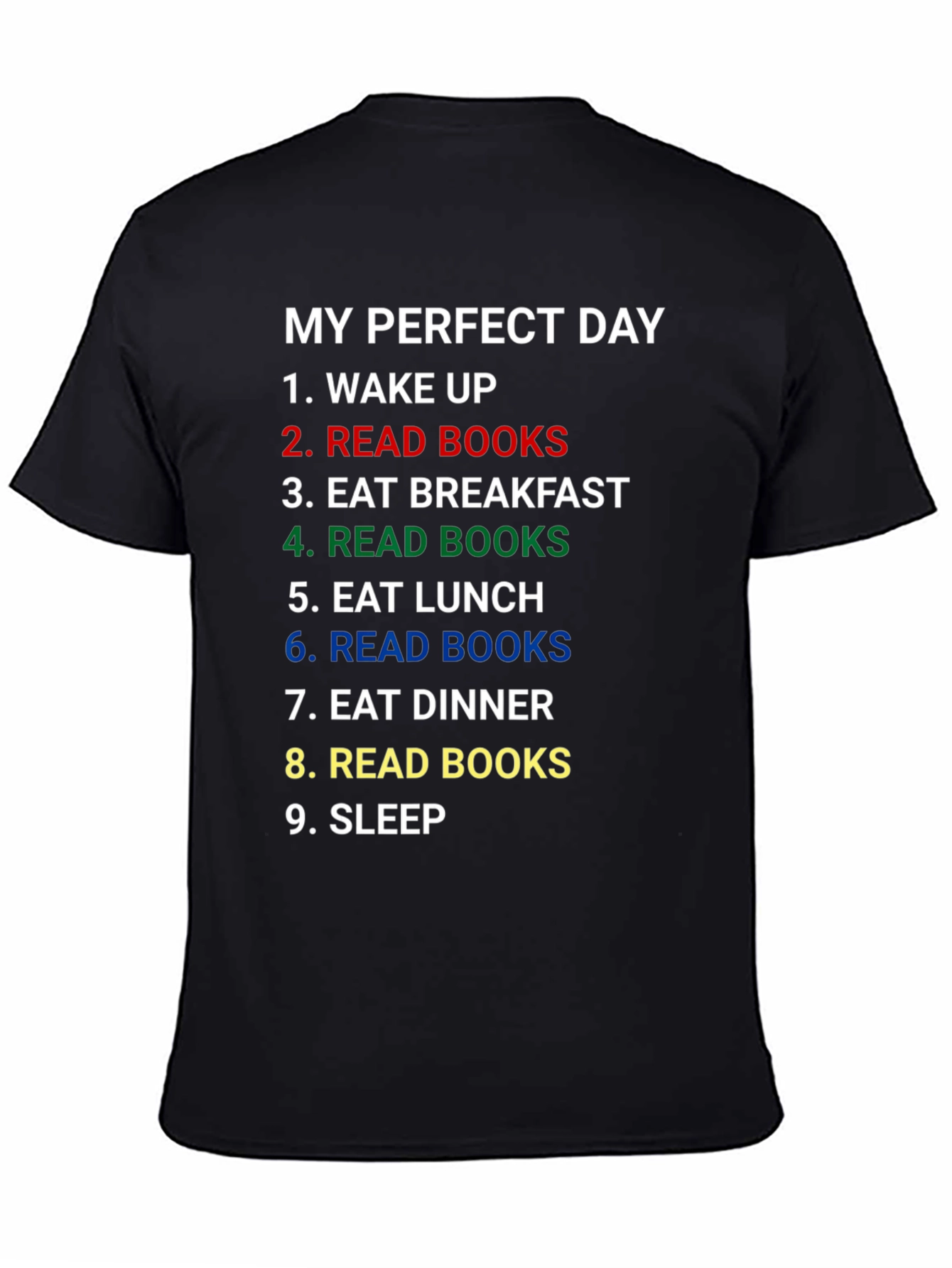 My Perfect Day Read Books T-Shirt