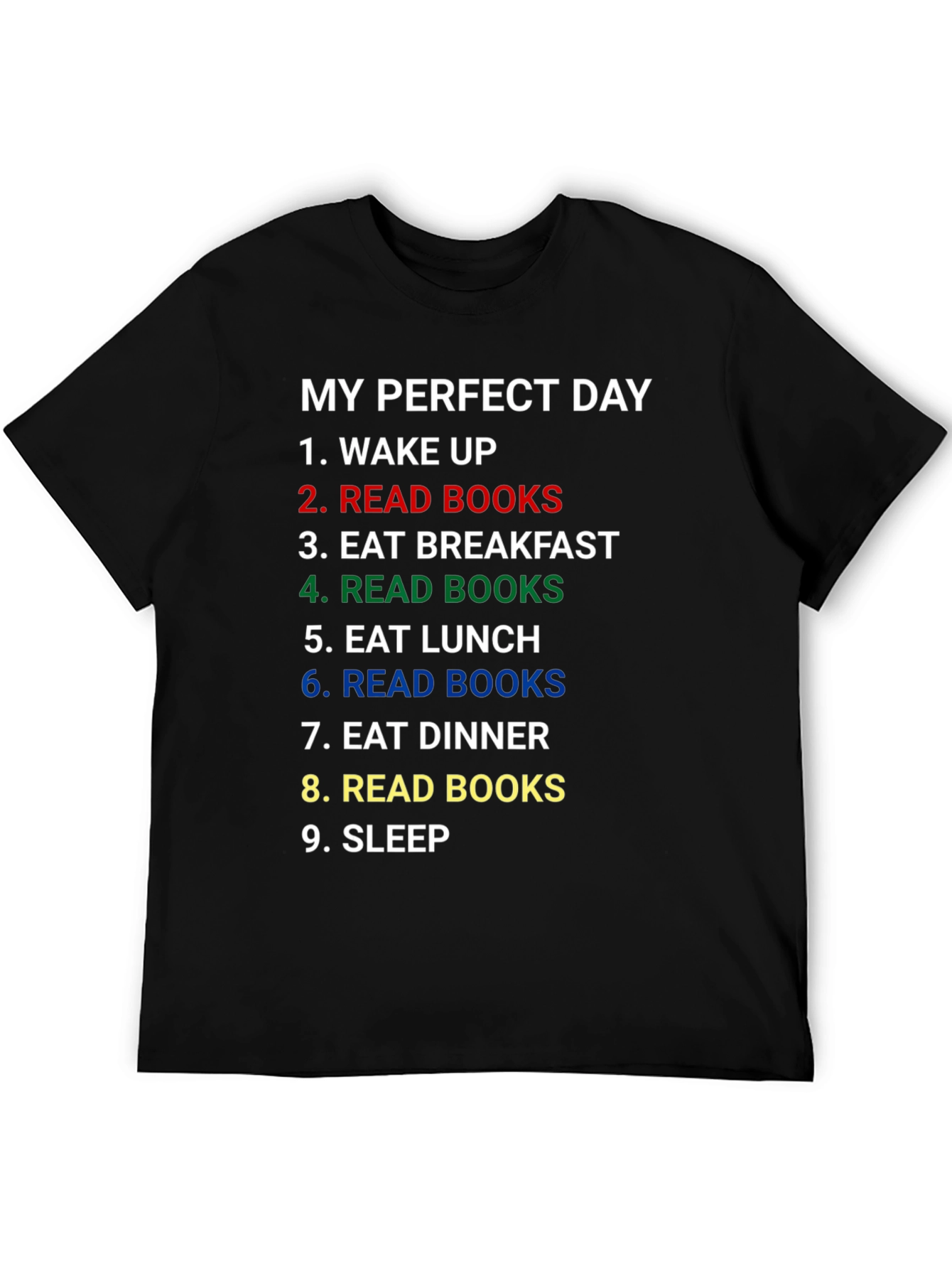 My Perfect Day Read Books T-Shirt