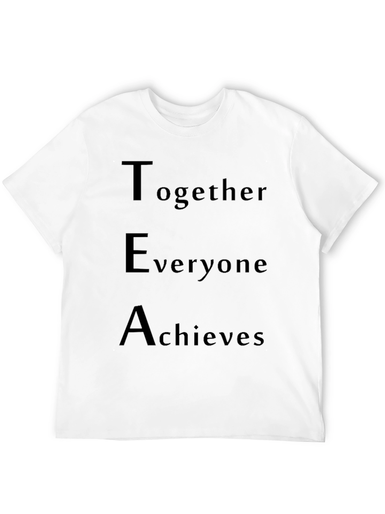 Teamwork T-Shirt: Together Everyone Achieves - Black