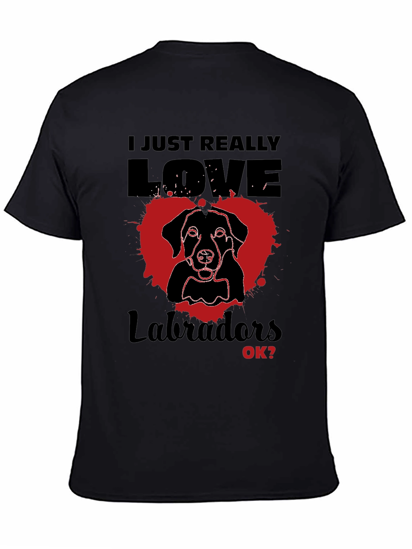 I Love Labradors T-Shirt